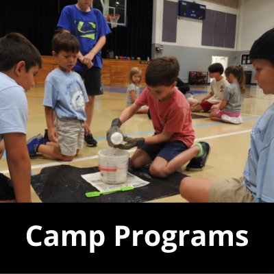 Camp Programs Click for More Information