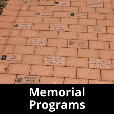 Memorial Programs Click for More Information